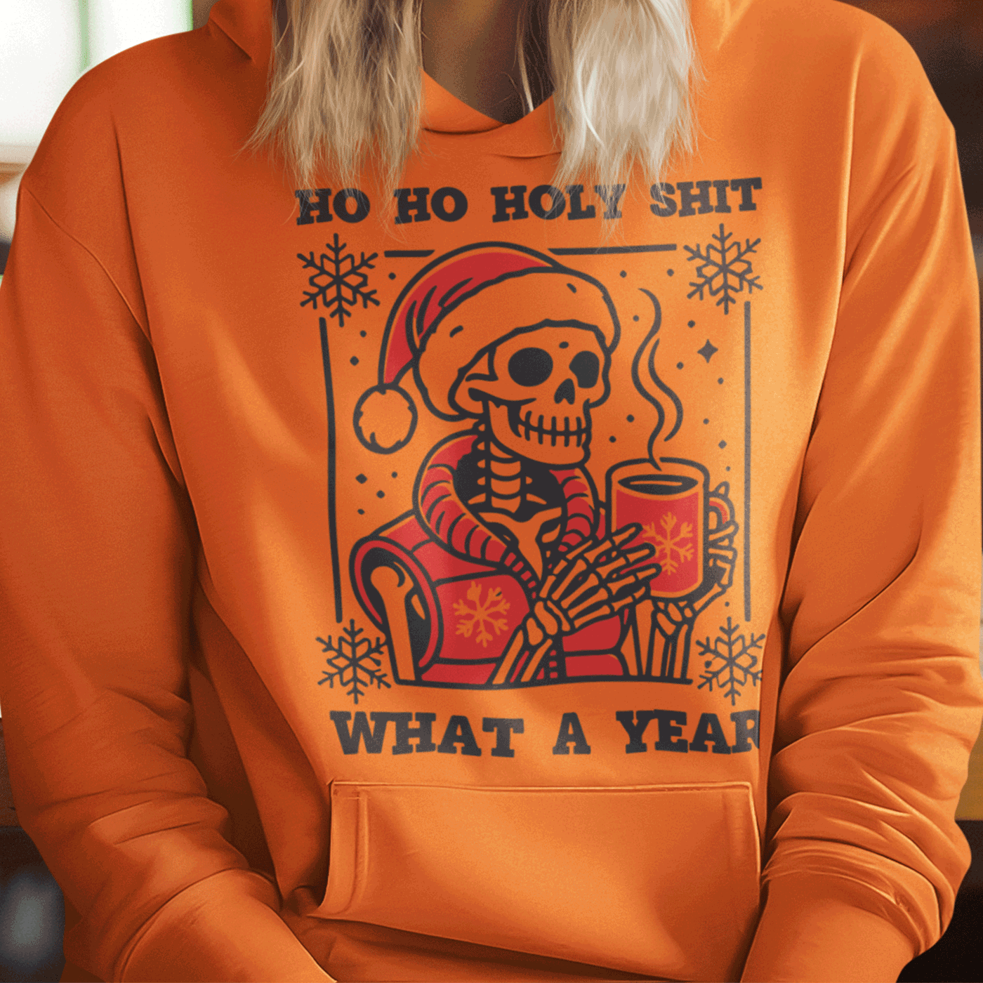 Ho Ho Holy Shit What a Year | Humorous Skeleton Christmas | Unisex Hoodie